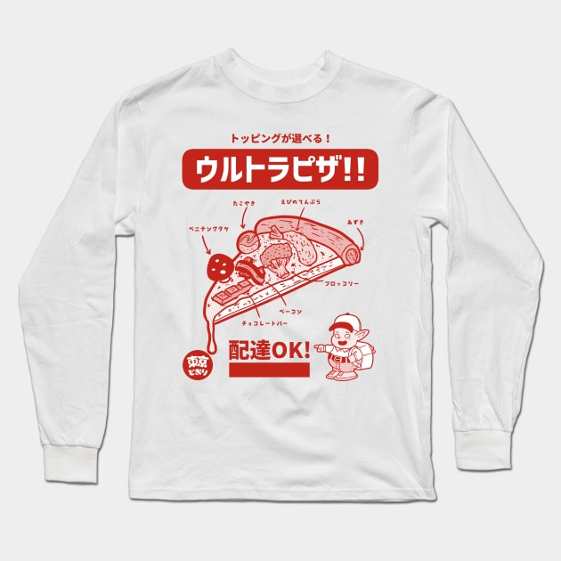 Ultra Pizza! Long Sleeve T-Shirt by tokyodori